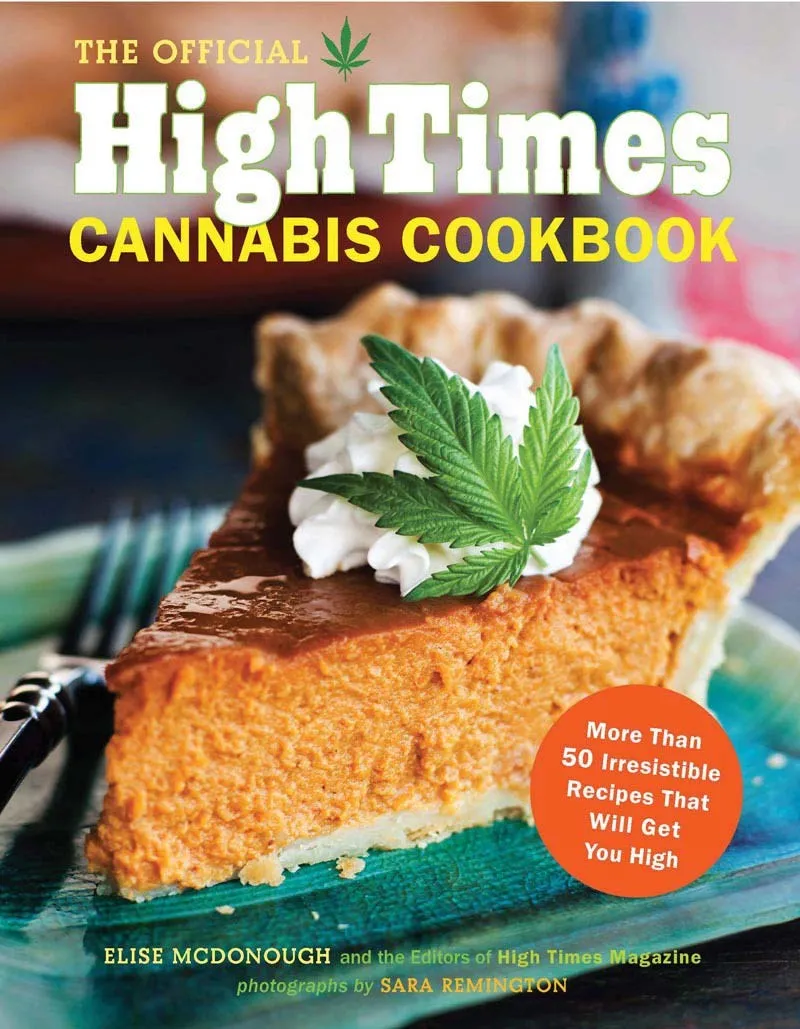 Book - The Official High Times Cannabis Cookbook