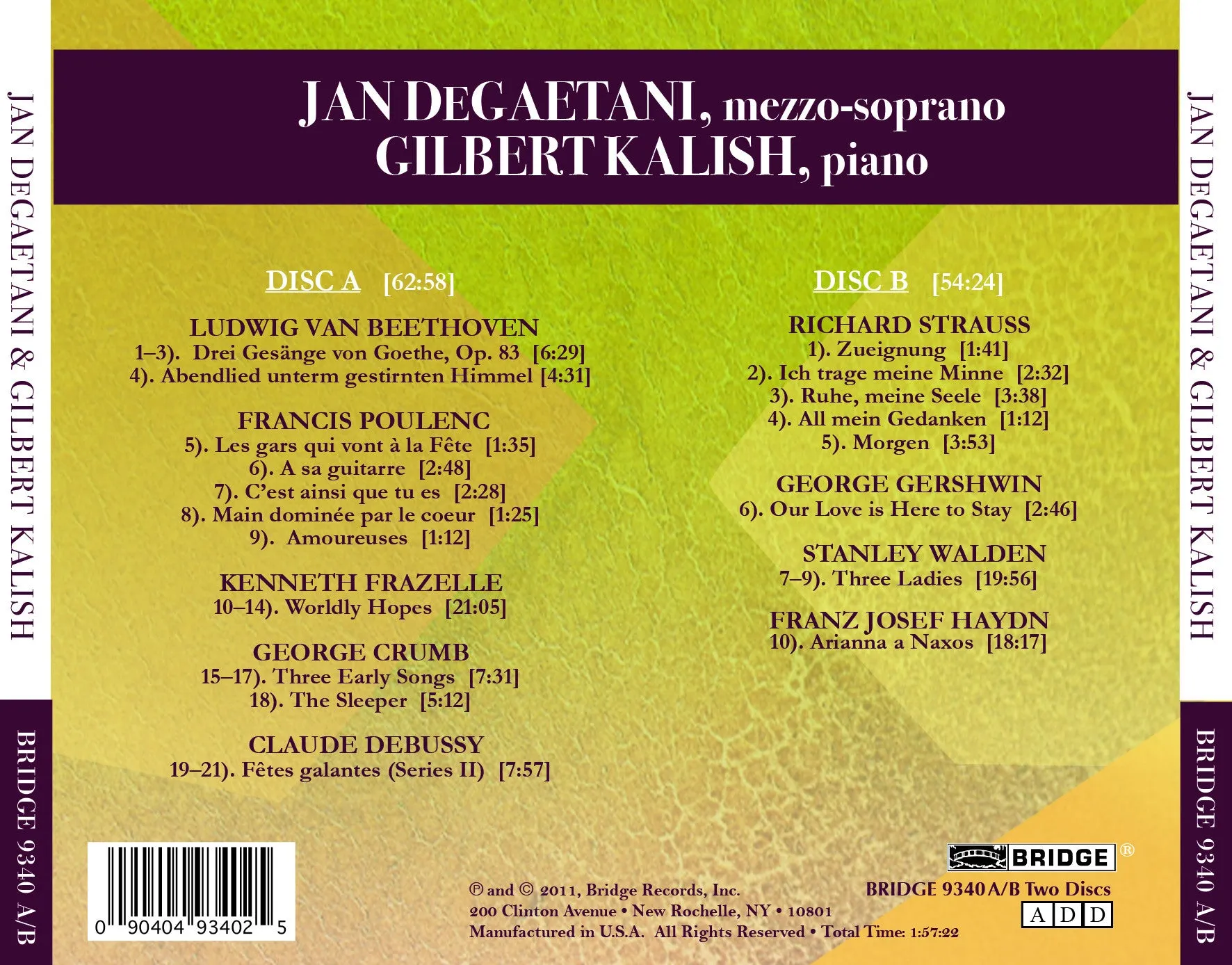 Jan DeGaetani and Gilbert Kalish in Concert <BR> BRIDGE 9340A/B